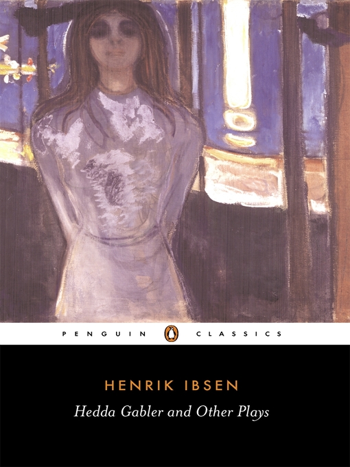 Hedda Gabler and Other Plays (eBook)